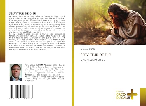 SERVITEUR DE DIEU: UNE MISSION EN 3D von Éditions Croix du Salut