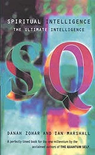 Spiritual Intelligence: The Ultimate Intelligence von Bloomsbury Publishing