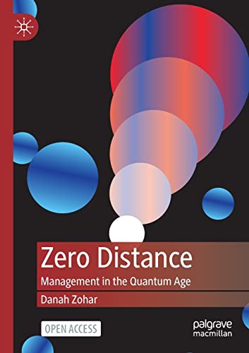 Zero Distance: Management in the Quantum Age von Palgrave Macmillan