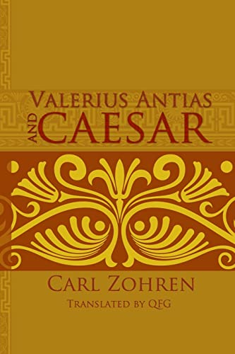 Valerius Antias and Caesar: Dissertation Valerius Antias and Caesar: Dissertation von Red Pill Press