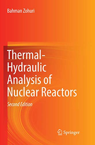Thermal-Hydraulic Analysis of Nuclear Reactors von Springer