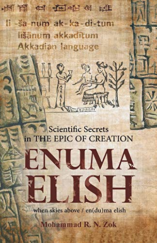 Scientific Secrets in the Epic of Creation Enuma Elish von Partridge Singapore