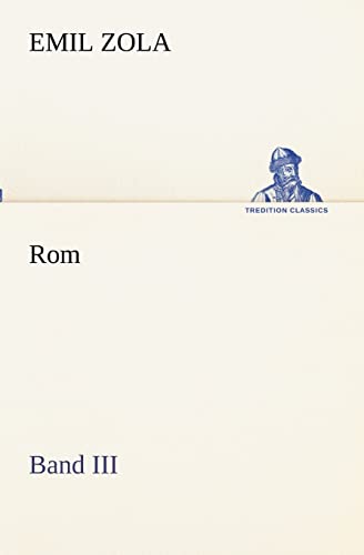 Rom - Band III (TREDITION CLASSICS) von tredition