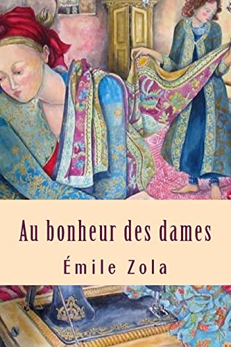 Au bonheur des dames Au bonheur des dames von CREATESPACE