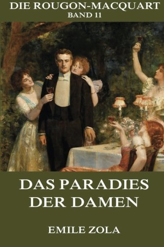 Das Paradies der Damen von Jazzybee Verlag