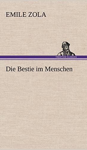 Die Bestie im Menschen Die Bestie im Menschen