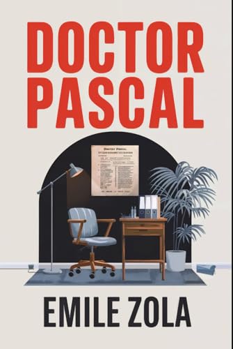 Doctor Pascal: A New Translation Doctor Pascal: A New Translation von Independently published