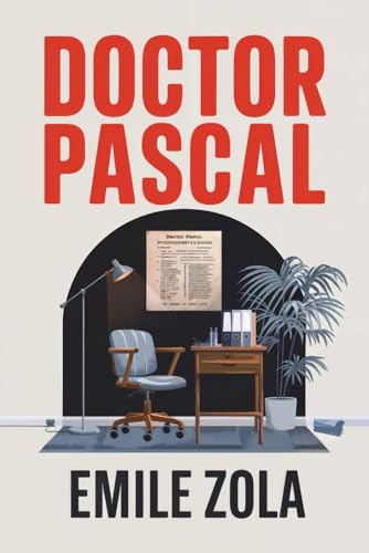 Doctor Pascal: A New Translation Doctor Pascal: A New Translation von Independently published