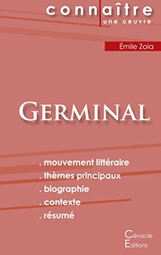 Fiche de lecture Germinal de Émile Zola (Analyse littéraire de référence et résumé complet) von CENACLE