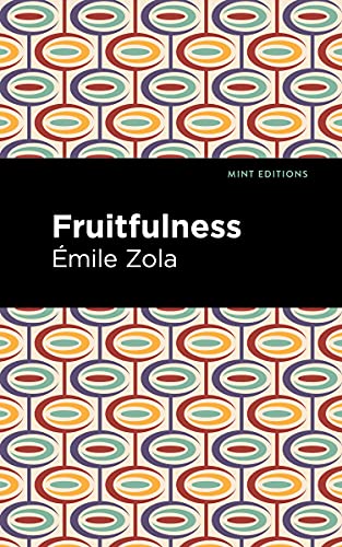 Fruitfulness (Mint Editions (Literary Fiction))