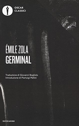 Germinal (Oscar classici, Band 101)