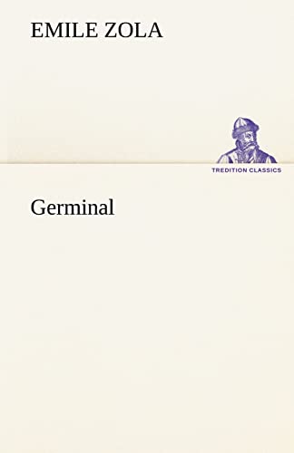 Germinal (TREDITION CLASSICS)