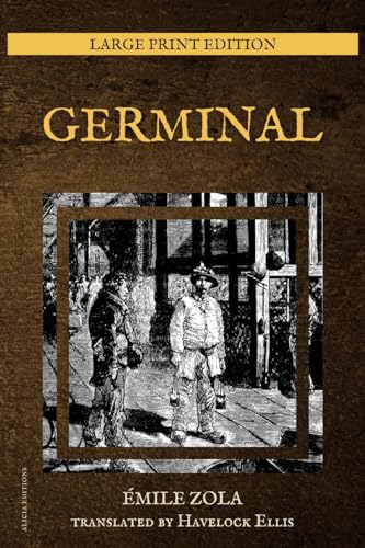 Germinal: New Large Print Edition von Alicia Editions