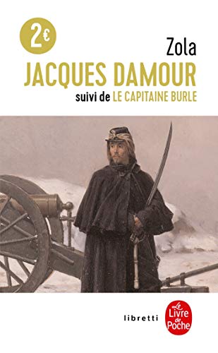 Jacques Damour Suivi de Le Capitaine Burle von Le Livre de Poche