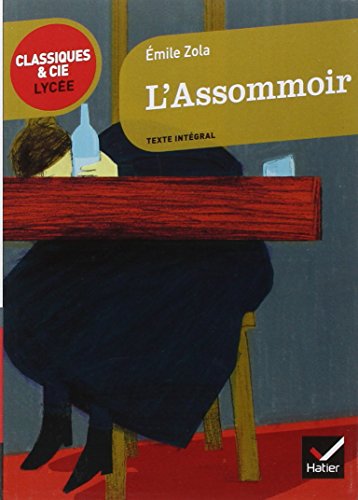 L'Assommoir (Classique & Cie. Lycée) von HATIER