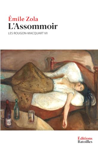 L'Assommoir: Les Rougon-Macquart VII L'Assommoir: Les Rougon-Macquart VII von Independently published