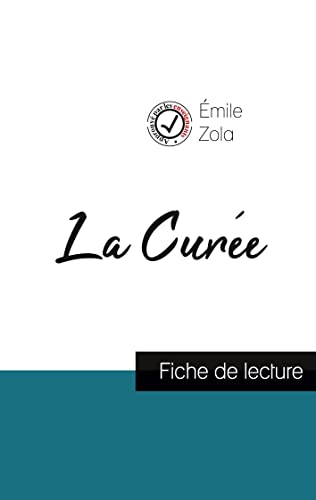 La Curée de Émile Zola (fiche de lecture et analyse complète de l'oeuvre) von Comprendre la littérature