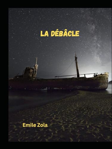 La Débâcle von Independently published