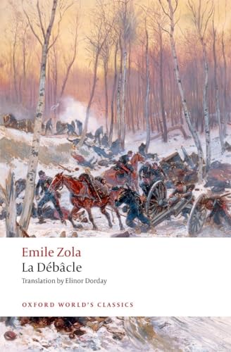 La Debacle: (reissue) (Oxford World's Classics) von Oxford University Press, USA