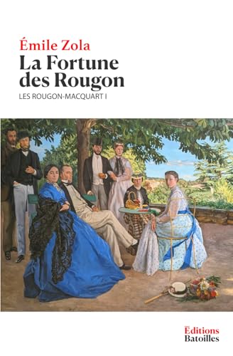 La Fortune des Rougon (Édition Collector) von Independently published