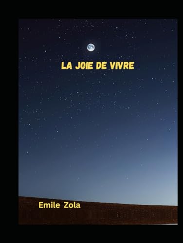 La Joie de vivre von Independently published