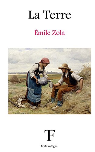 La Terre (Les Rougon-Macquart, Band 15) von CREATESPACE