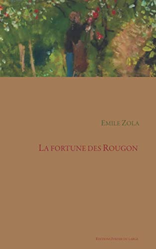 La fortune des Rougon von Independently published