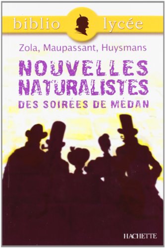 Nouvelles naturalistes des Soirées de Médan