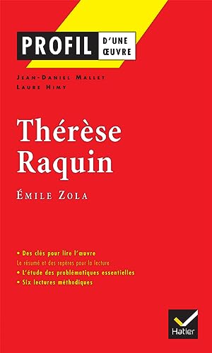 Profil d'une oeuvre: Therese Raquin