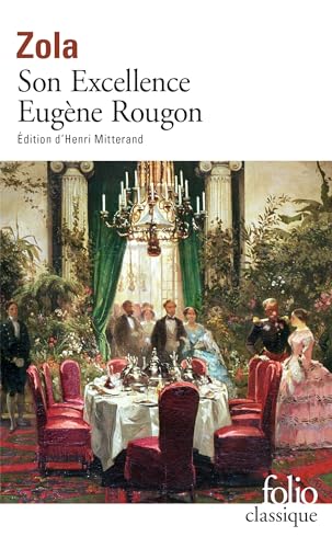 Son Excel Eugene Rougon: Edition d'Henri Mitterand (Folio (Gallimard))