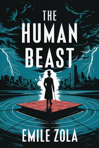 The Human Beast: A New Translation The Human Beast: A New Translation von Independently published