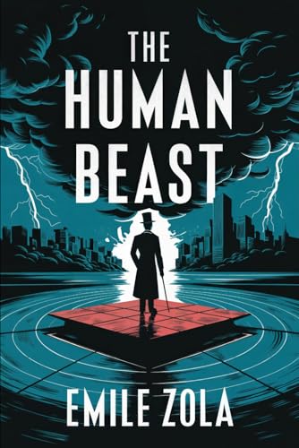 The Human Beast: A New Translation The Human Beast: A New Translation von Independently published