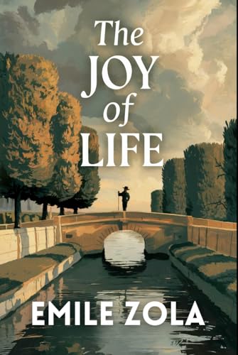 The Joy of Life: A New Translation The Joy of Life: A New Translation von Independently published