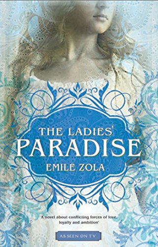 The Ladies' Paradise: Emile Zola (Alma Classics)