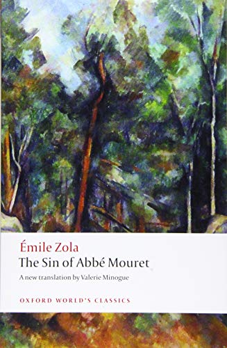 The Sin of Abbé Mouret (Oxford World's Classics)