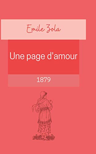 Une page d'amour: Annoté