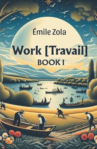 Work [Travail] Book I von Double 9 Books