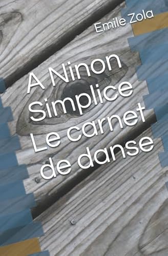 a Ninon Simplice le carnet de danse a Ninon Simplice le carnet de danse von Independently published