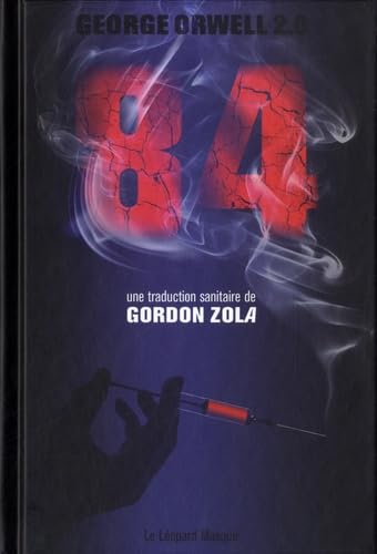 ..84: de George Orwell 2.0