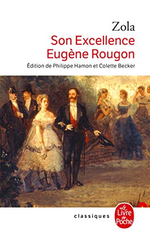 Son excellence Eugène Rougon (Ldp Classiques)