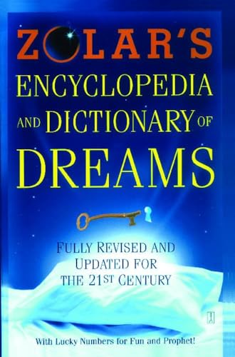 Zolar's Encyclopedia and Dictionary of Dreams: Fully Revised and Updated for the 21st Century von Atria Books