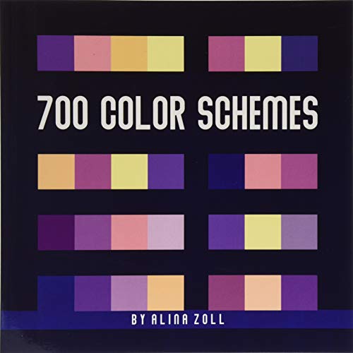 700 Color Schemes: 8.5 x 8.5 Reference Book for Artists, Graphic Designers, Coloring Book Lovers, Drawing and Painting Students