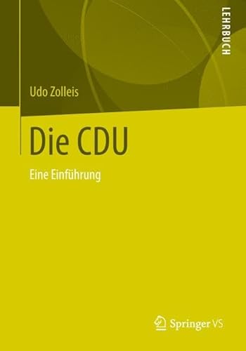 Die CDU: Eine Einführung von Springer VS