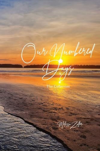 Our Numbered Days von Self-Published