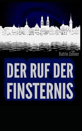 Der Ruf der Finsternis (Die Jäger im Schatten, Band 2)