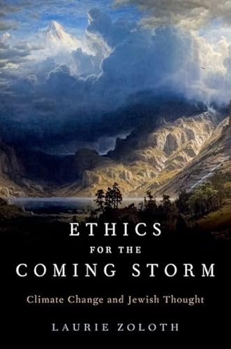 Ethics for the Coming Storm: Climate Change and Jewish Thought von Oxford University Press Inc
