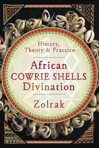 African Cowrie Shells Divination: History, Theory & Practice von Llewellyn Publications