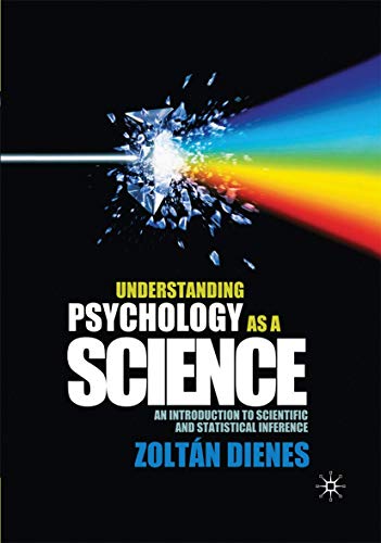 Understanding Psychology as a Science: An Introduction to Scientific and Statistical Inference von Red Globe Press