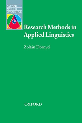 Research Methods in Applied Linguistics (Oxford Applied Linguistics)