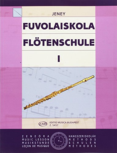 Flotenschule I Flûte Traversiere von Edition Musica Budapest